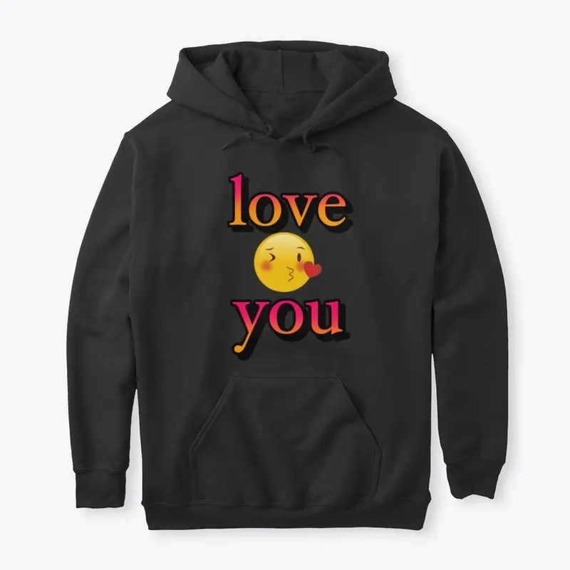 Love You Shirts, Hoodies, Mugs and More