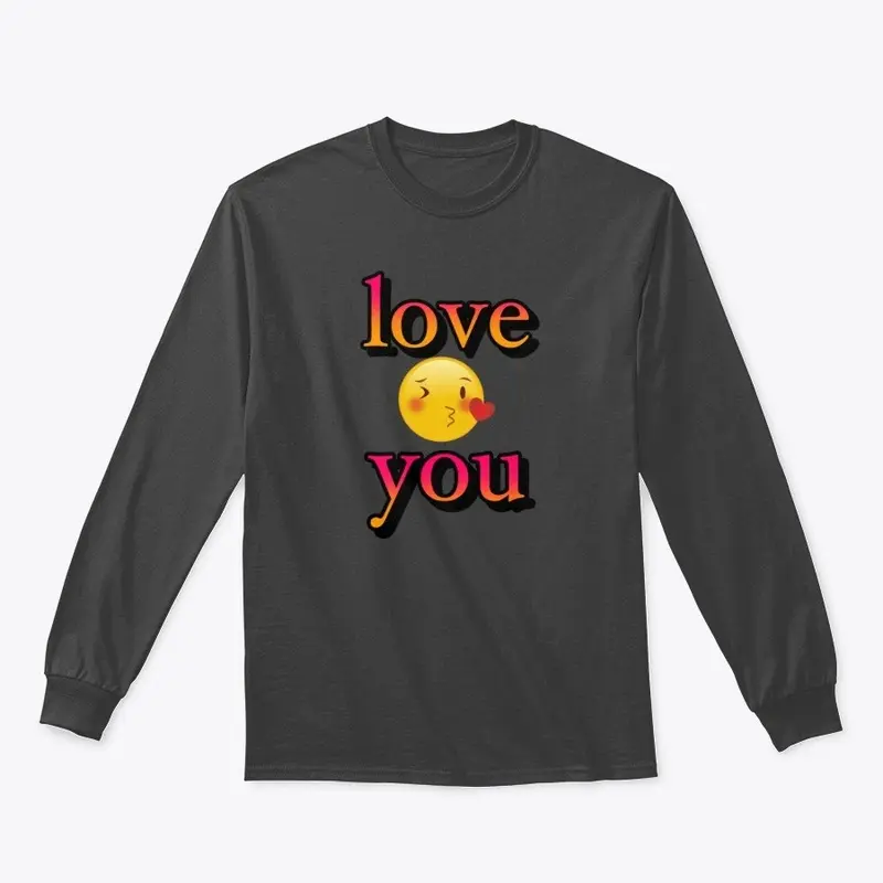 Love You Shirts, Hoodies, Mugs and More